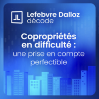 jacquette du podcat Dalloz avec Me Lagraulet avocat à Paris et Bordeaux, à propos des copropriétés en difficulté